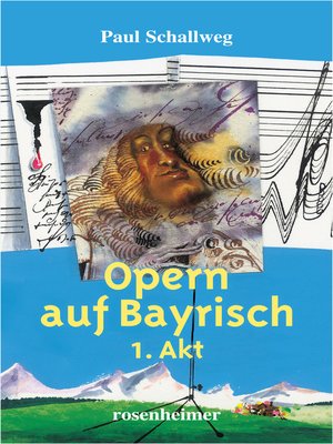cover image of Opern auf Bayrisch--1. Akt